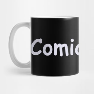 Comic Sans Mug